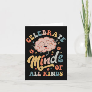 Celebrate Minds Of All Kinds Neurodiversity Autism Card