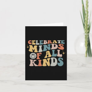 Celebrate Minds Of All Kinds Neurodiversity Autism Card