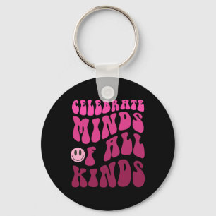 Celebrate Minds Of All Kinds Neurodiversity Autism Key Ring