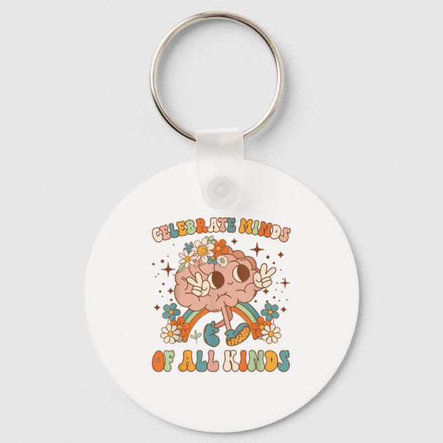 Celebrate Minds Of All Kinds Neurodiversity Mental Key Ring (Front)