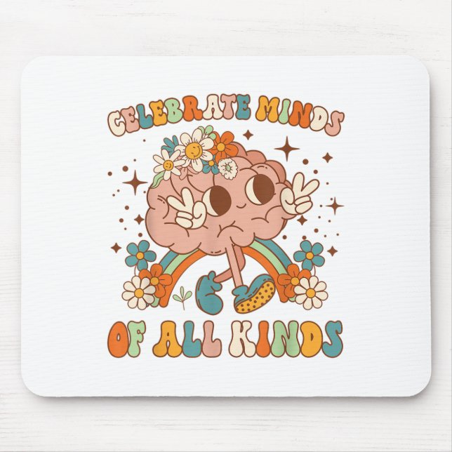 Celebrate Minds Of All Kinds Neurodiversity Mental Mouse Mat (Front)