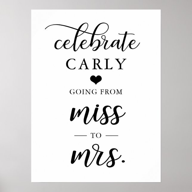 Celebrate Miss Mrs Bridal Shower Heart WELCOME Poster (Front)