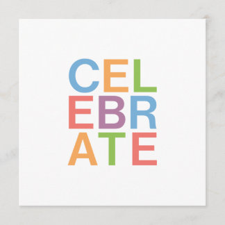CELEBRATE Modern Invitation