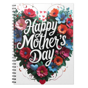 Celebrate Mum – Happy Mother's Day  Notebook