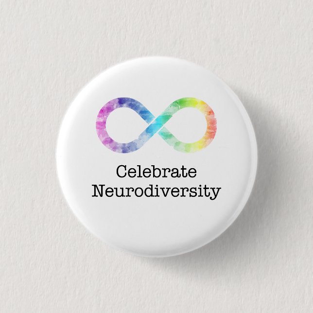 Celebrate Neurodiversity  3 Cm Round Badge (Front)
