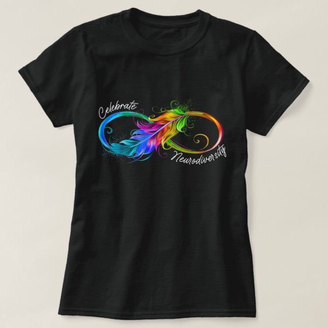 Celebrate Neurodiversity ADHD Deserve Appreciation T-Shirt (Design Front)