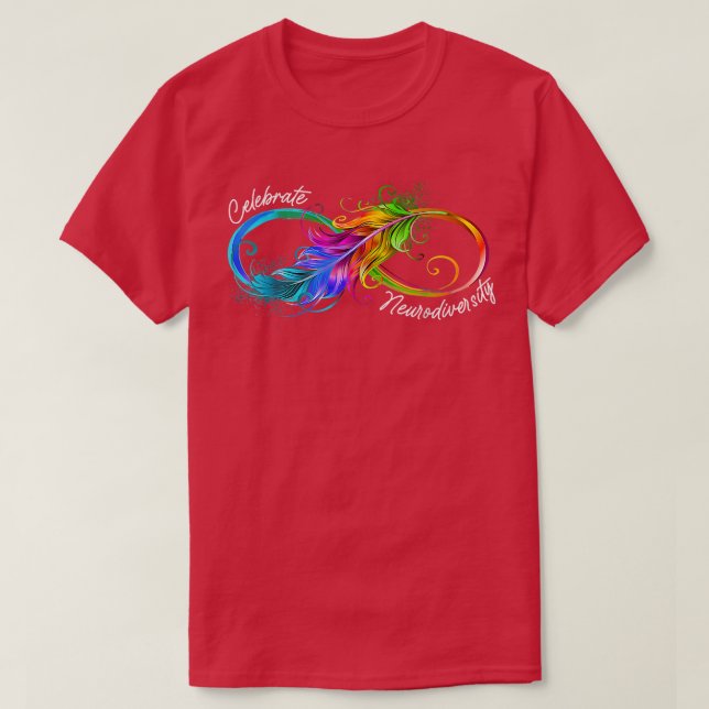 Celebrate Neurodiversity ADHD Deserve Appreciation T-Shirt (Design Front)