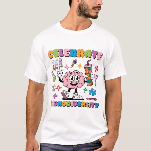 Celebrate Neurodiversity, Happy Brain Inclusion T-Shirt (Front)