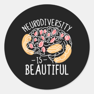 Celebrate Neurodiversity Is Beautiful Classic Round Sticker