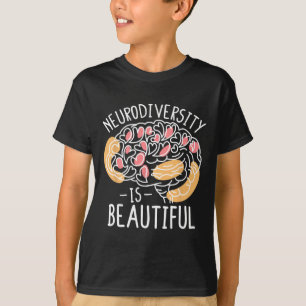 Celebrate Neurodiversity Is Beautiful T-Shirt
