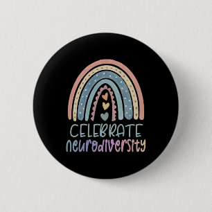 Celebrate Neurodiversity Mental Health Autism Awar 6 Cm Round Badge
