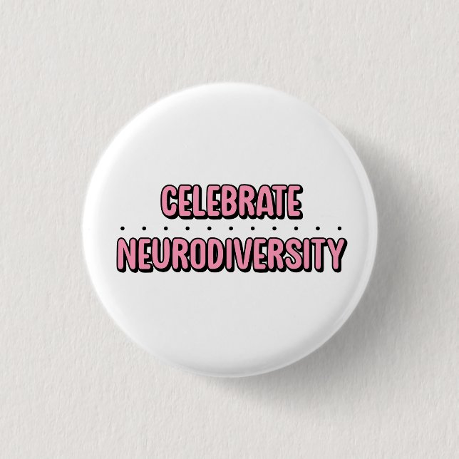 Celebrate Neurodiversity Pink Typography 3 Cm Round Badge (Front)