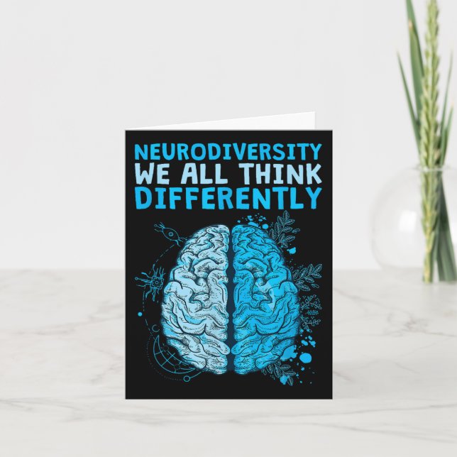 Celebrate Neurodiversity We All Think Differently  Card (Front)