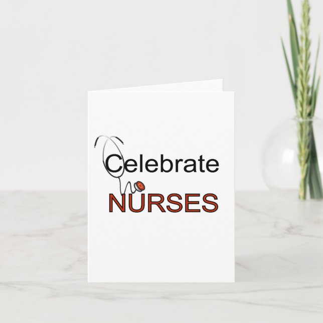 Celebrate Nurses T-shirts and Gifts Card (Front)