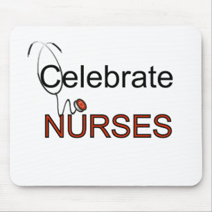 Celebrate Nurses T-shirts and Gifts Mouse Mat