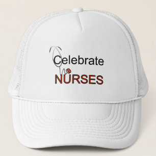 Celebrate Nurses T-shirts and Gifts Trucker Hat