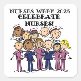 Celebrate Nurses Week 2025 Stick Figure Nurse Square Sticker