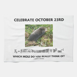 Celebrate October 23rd Which Mole Really Think Of? Tea Towel
