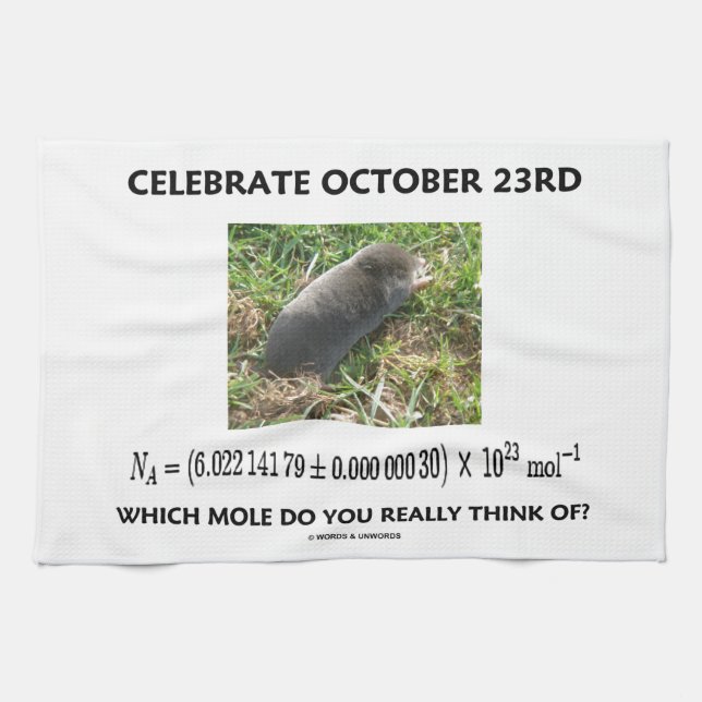 Celebrate October 23rd Which Mole Really Think Of? Tea Towel (Horizontal)