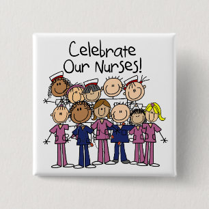 Celebrate Our Nurses 15 Cm Square Badge