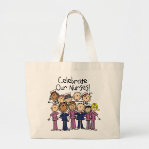 Celebrate Our Nurses Large Tote Bag