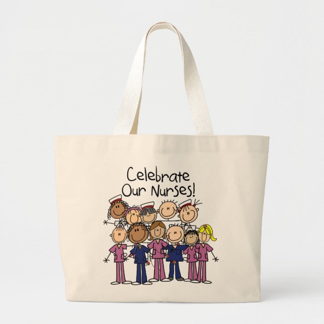 Celebrate Our Nurses Large Tote Bag (Front)