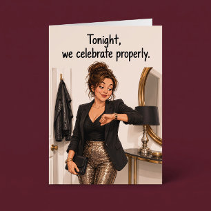 Celebrate Properly Funny Birthday Card