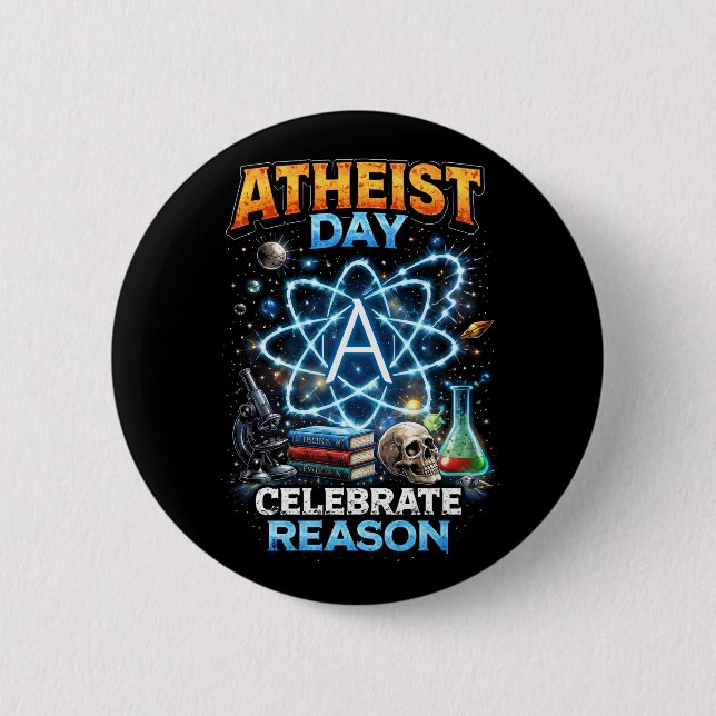 Celebrate Reason 6 Cm Round Badge (Front)