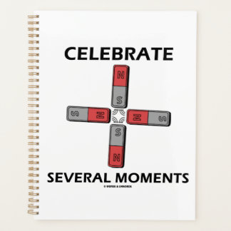 Celebrate Several Moments (Quadrupole Moment) Planner