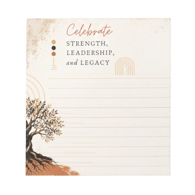 Celebrate Strength, Leadership, and Legacy Notepad (Front)