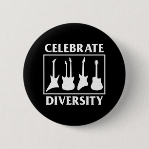 Celebrate the Diversity of Guitars Funny Guitar 6 Cm Round Badge