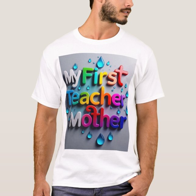 Celebrate the nurturing wisdom of mothers with the T-Shirt (Front)