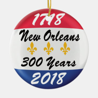 CELEBRATE THE TRICENTENNIAL OF NEW ORLEANS ! CERAMIC TREE DECORATION