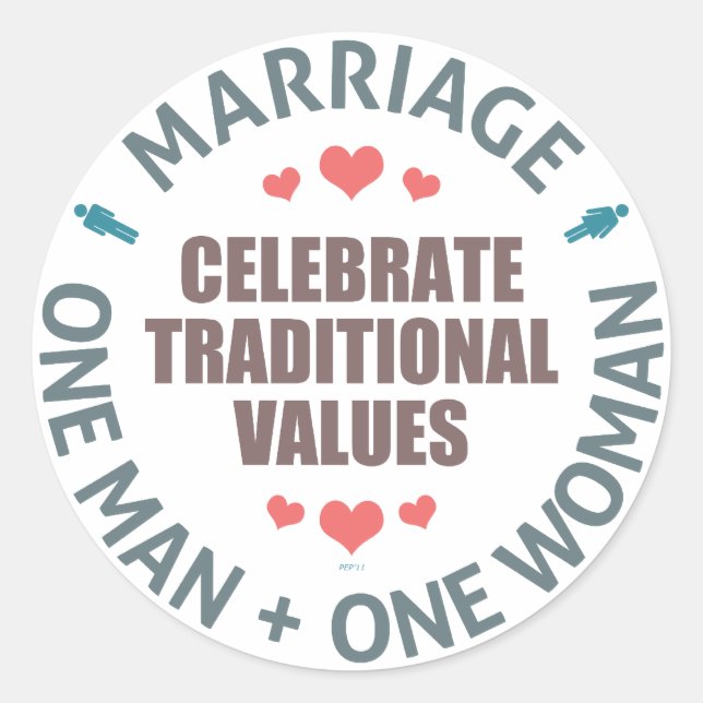 Celebrate Traditional Values Classic Round Sticker (Front)