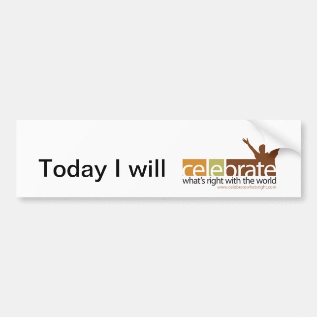 Celebrate What's Right Bumper Sticker (Front)