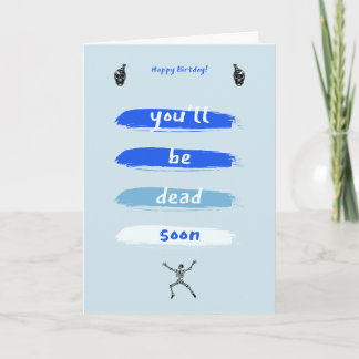 Celebrate while you can card