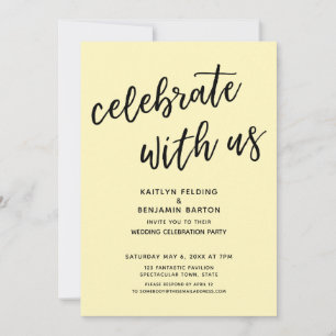 Celebrate with Us Modern Light Yellow Reception Invitation