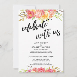 Celebrate with Us Painted Floral Wedding Reception Invitation