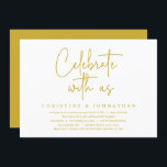 Celebrate with us, Post Wedding Elopement Party  I Invitation<br><div class="desc">Modern yellow gold Script themed,  wedding elopement invitation card (celebrate with us). It is perfect for your wedding elopement reception / post wedding celebration party. Add your details in matching yellow gold font / lettering.</div>