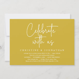 Celebrate with us, Post Wedding Elopement Party I Invitation