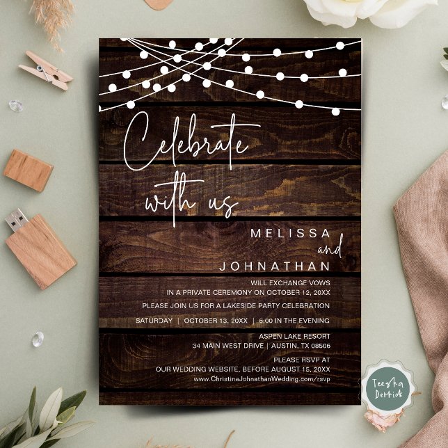 Celebrate With Us, Rustic Wedding Elopement Party Invitation (Celebrate with us, Wedding Elopement Dinner Party Invitation Cards, String Lights Rustic Wood Design)