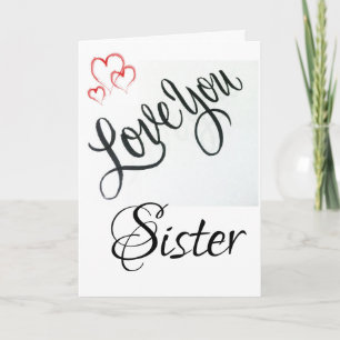 CELEBRATE YOU BIRTHDAY ***SISTER*** CARD