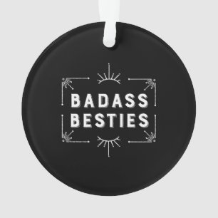 Celebrate Your Best Friends - Girl Gang Besties Ornament