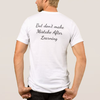 Celebrate Your Mistakes Quote Tri-Blend Shirt