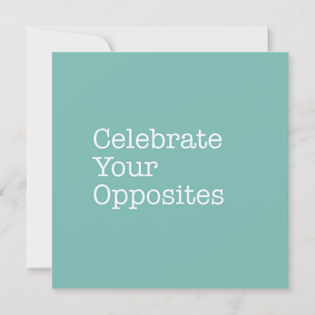 Celebrate Your Opposites Note Card (Front)