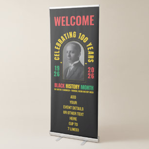 Celebrating 100 Years BHM BLACK HISTORY MONTH Retractable Banner