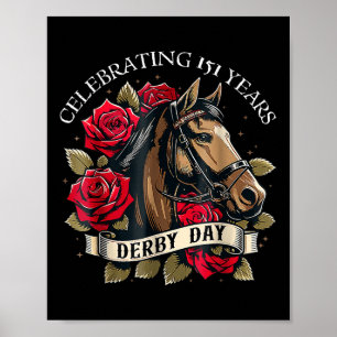Celebrating 151 Years Ky Derby Day Men Women Vinta Poster