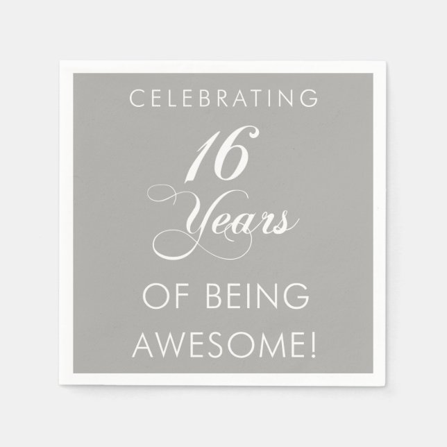 Celebrating 16 Years Of Being Awesome Party Napkin (Front)