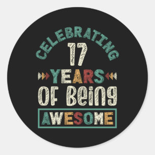 Celebrating 17 Years Of Being Awesome 17Th Classic Round Sticker