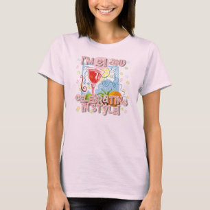 Celebrating 21 In Style T-Shirt